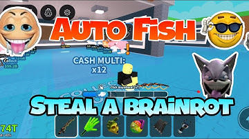 [☢️] Steal A Brainrot Script *NO KEY* (Roblox) | Auto Fish MAX LUCK, Instant Catch + Max luck