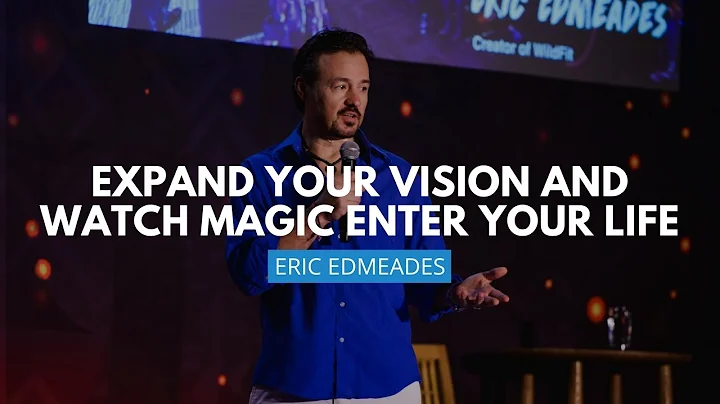 Expand Your Vision And Watch Magic Enter Your Life...