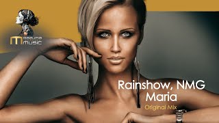 Rainshow NMG - Maria Original Mix | new music | youtubemusic | deep house