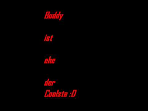 Buddy ogün ist der coolste