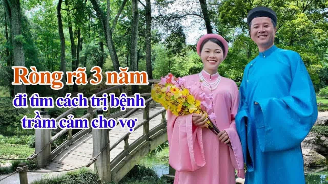 Ròng rã 3 năm đi tìm cách trị bệnh trầm cảm cho vợ - YouTube