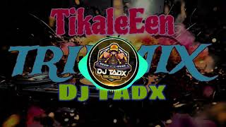 TikaleEen Dj Tadx TripMix SMS PMC 2k25