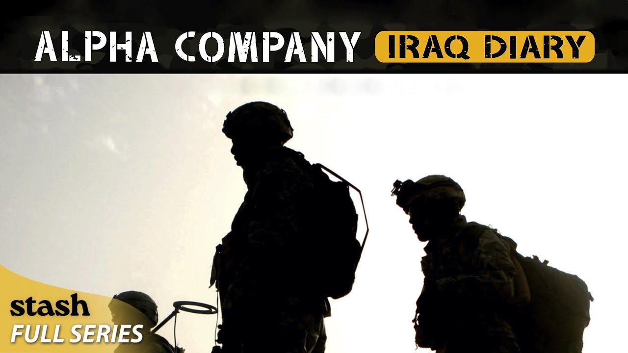 Brothers in Arms | Alpha Company: Iraq Diary | S1E1 | Full Episode | Iraq War