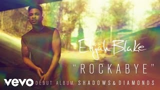 Watch Elijah Blake Rockabye video