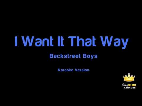 I Want It That Way Karaoke - Backstreet Boys