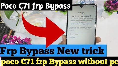 poco c71 frp bypass letest trick 