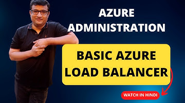 Azure Load Balancer, Basic SKU - Demo in Hindi