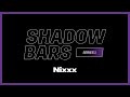 Nixxx - #ShadowBars [S1.EP17]: SBTV