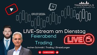 Traderpuls: Feierabend-Trading mit Jochen Schmidt 09.07.2024