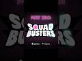 Squad busters is global  squadbusters  shorts