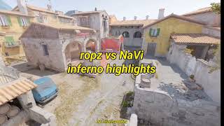 Details ropz vs NaVi inferno highlights Guide