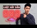 LUẬT HẤP DẪN 999 🔥 Kích Hoạt Tần Số Rung Động Cao Nhất – Thu Hút Điều Bạn Muốn Trong 9 Ngày