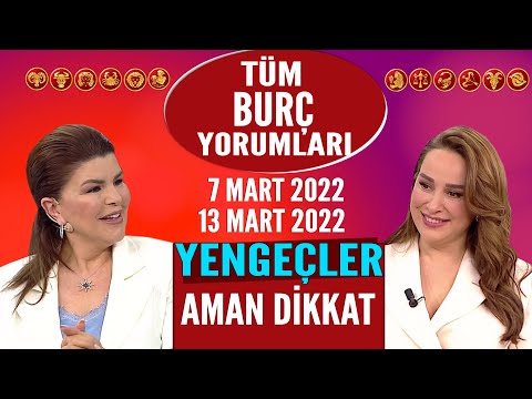 TÜM BURÇLAR 7 Mart 2022-13 Mart 2022 Nuray Sayarı&rsquo;dan haftalık burç yorumları YENGEÇLER aman DİKKAT!