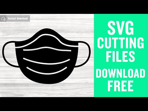 Medical Mask Svg Free Cut Files for Cricut Silhouette Free Download