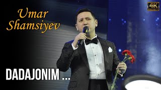 Umar Shamsiyev - Dadajonim (Official Music Video)