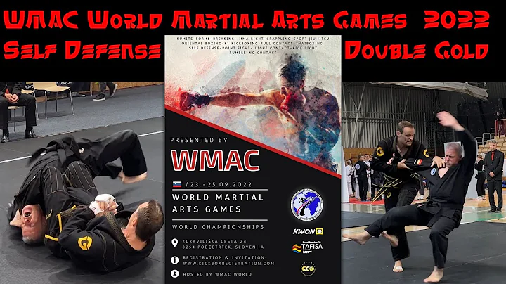 WMAC World Martial Arts Games 2022 Self Defense 2x...