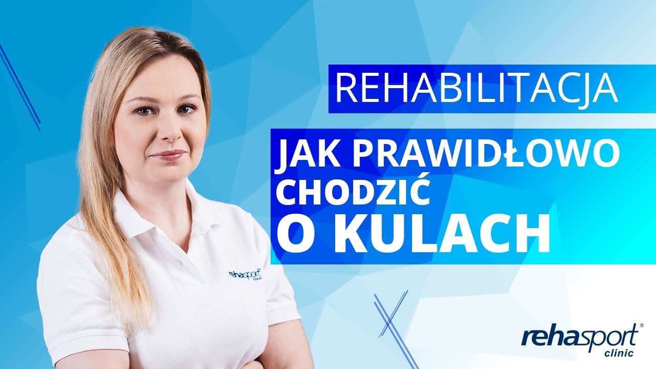 Jak prawidłowo chodzić o kulach? | Rehasport Clinic