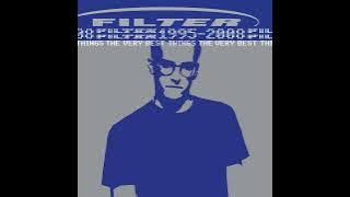 Filter - Jurassitol (2009 Remastered Version)