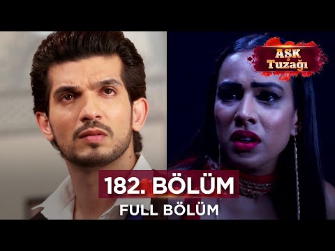 Aşk Tuzağı Hint Dizisi | 182. Bölüm