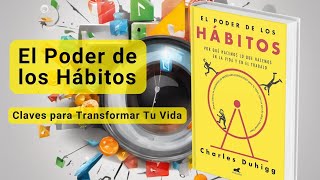 El Poder de los Hábitos | Claves para Transformar Tu Vida | Escucha Historias