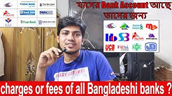 Schedule charges of all Bangladeshi banks savings account / current account (checking account)
