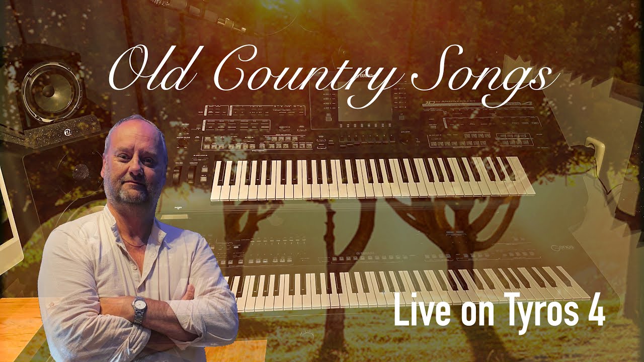 7 tracks - Old Country serie Live on Tyros 4