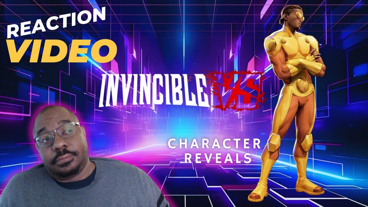 Invincible VS | Let's review all four character trailers