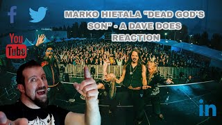 Marko Hietala &quot;Dead God&#39;s Son&quot; - A Dave Does Reaction