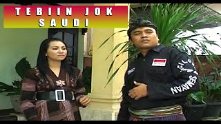 Download Lagu TEBILIN JOQ SAUDI MP3