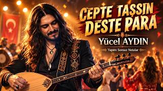Cepte Taşsın Deste Para - Yücel AYDIN - Eğlenceli Doğum Günü Şarkısı