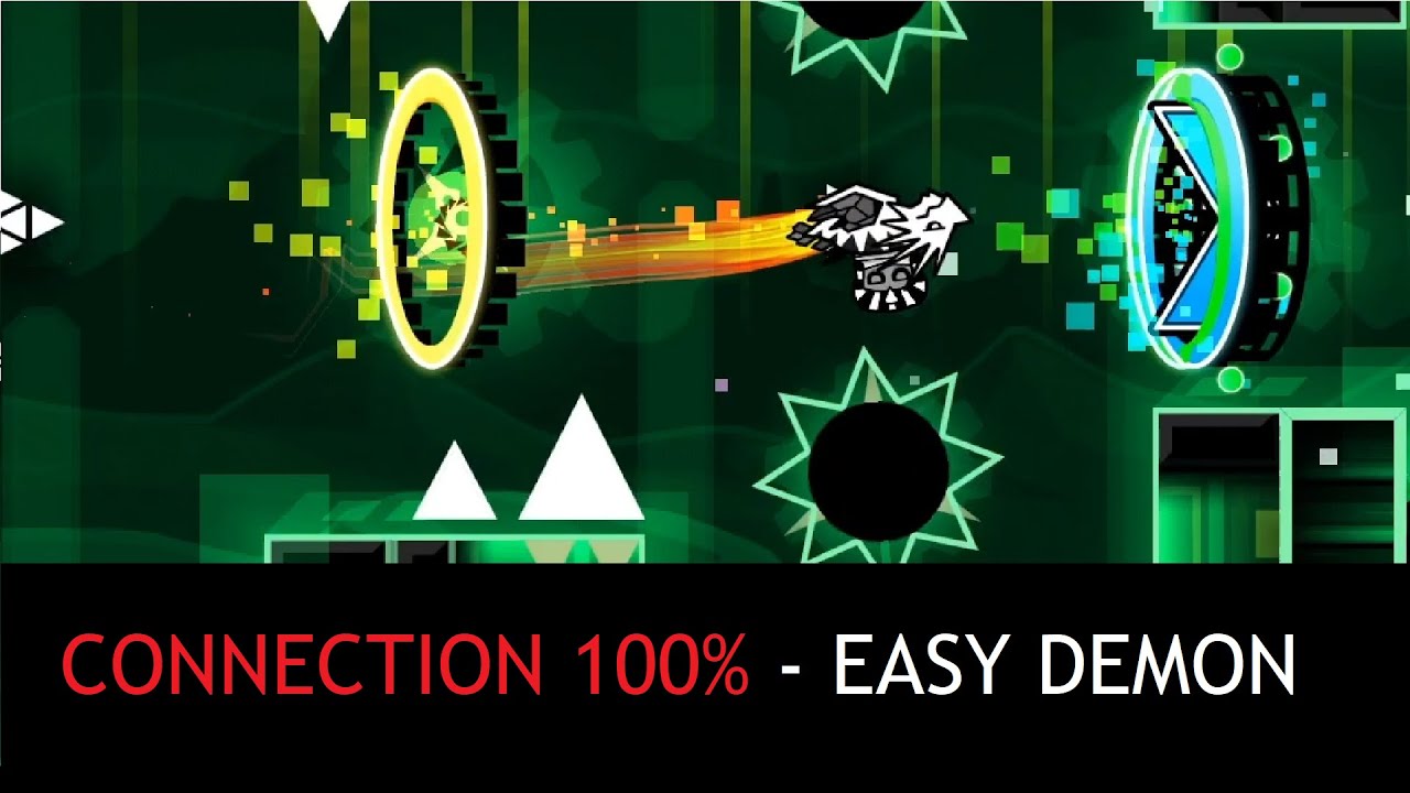 Geometry Dash | CONNECTION 100% (EASY DEMON)