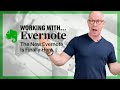 The New Evernote Is Out! And I'm Disappointed