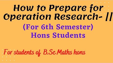 Strategy for Operation Research-|| || 6th Semester || Bsc Maths Hons || Mathopedia