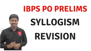 SYLLOGISM Revision #IBPS PO PRELIMS 2018