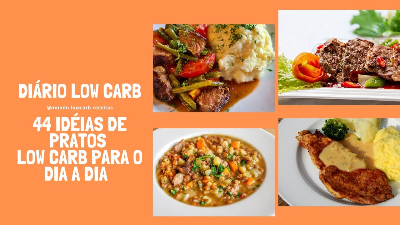 DIÁRIO DA DIETA LOW CARB 44 PRATOS - CAFÉ DA MANHÃ, ALMOÇO E JANTAR