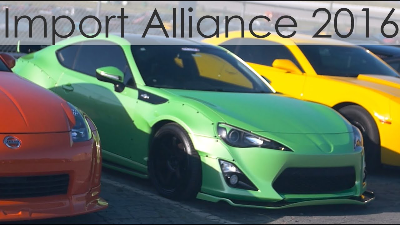 Import Alliance 2016 // Gears and Gasoline YouTube
