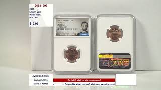 2017 Lincoln Cent - P Mint Mark - NGC 66