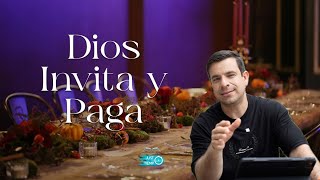 Devocionales Justo a Tiempo DIOS INVITA Y PAGA Pastor Elias Hoyos