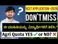 KCET 2026 Application | Agri Quota YES or NO? Complete Information