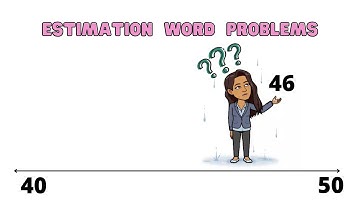 Estimation Word Problems