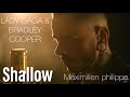 Shallow a star is born  lady gaga  bradley cooper cover by maximilien philippe