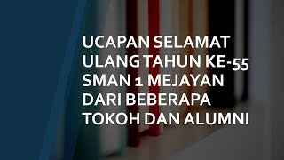 UCAPAN SELAMAT ULANG TAHUN DARI TOKOH DAN ALUMNI SMANSA