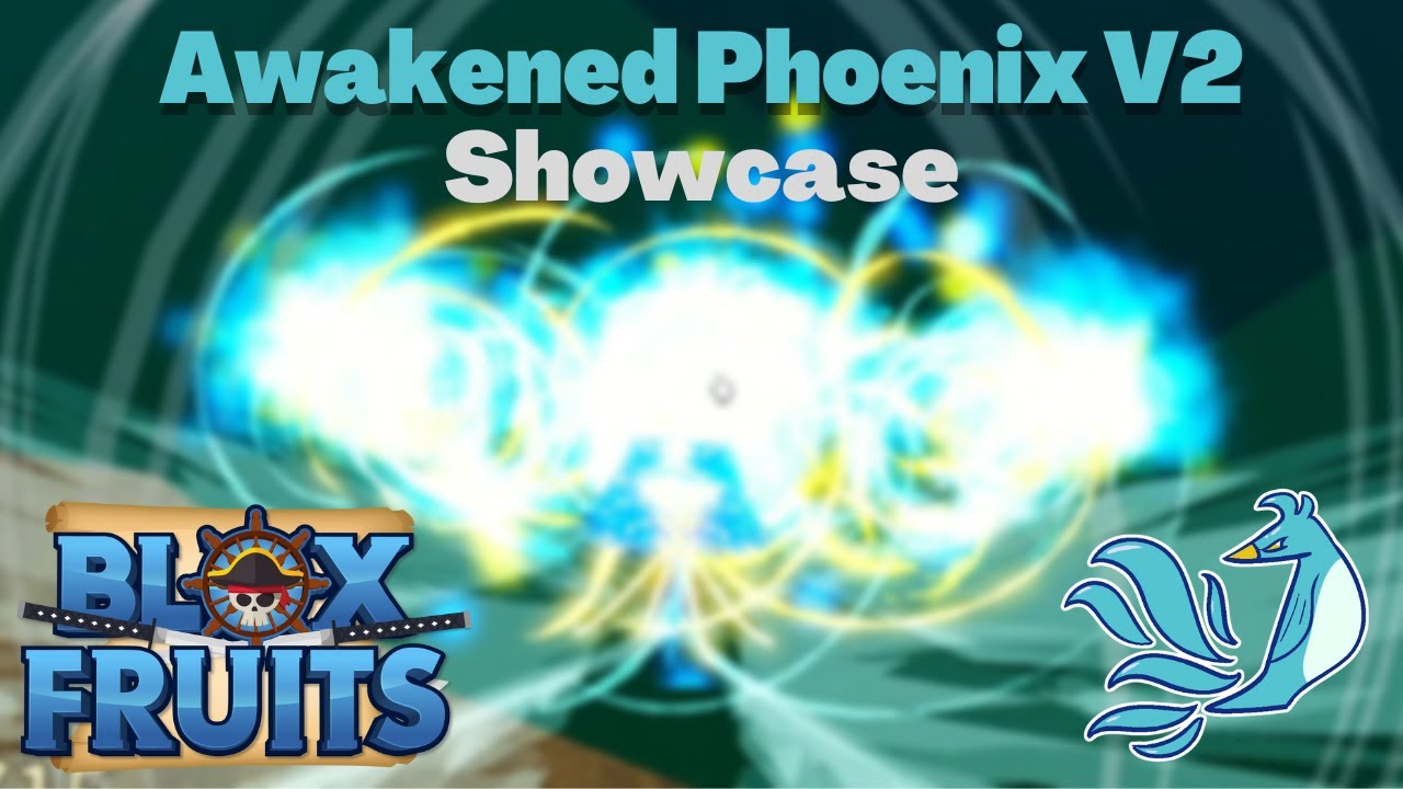 NEW AWAKENED PHOENIX SHOWCASE In Blox Fruits (Roblox) 