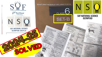 Class 6 Science Olympiad 2024-25 Set B Solved Paper | SOF NSO Class 6 Answers
