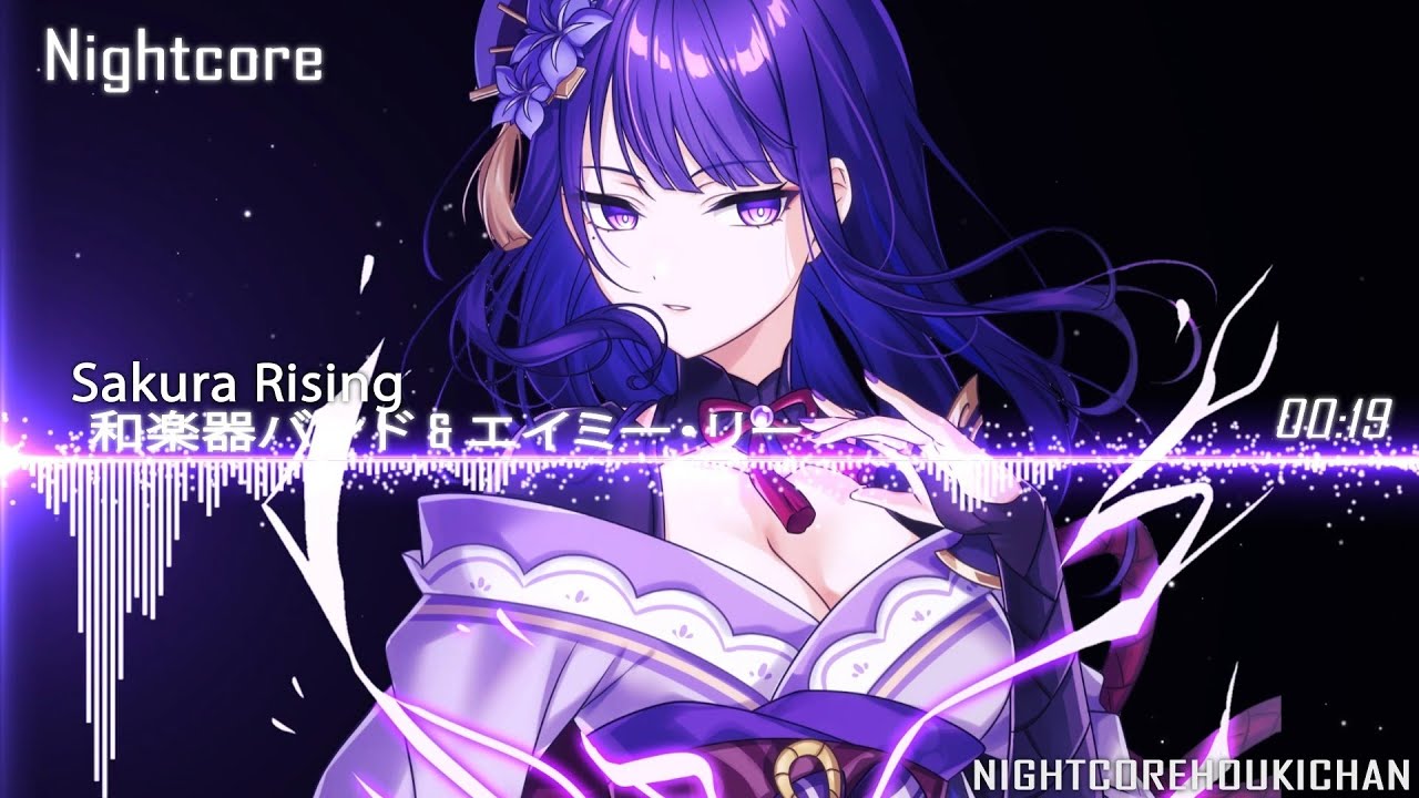 Nightcore - Sakura Rising (和楽器バンド & エイミー・リー)