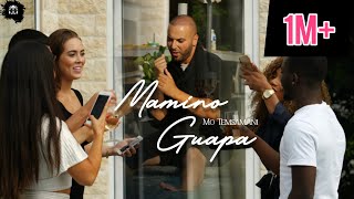 MO TEMSAMANI - MAMINO GUAPA (PROD.Mourad Majjoud)[Exclusive Music Video]