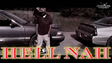 BIC UP-"HELL NAH" ft. N-DOE & CNK official video 2