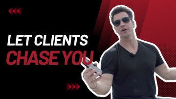 Stop Chasing Clients. Let Them Chase You!
