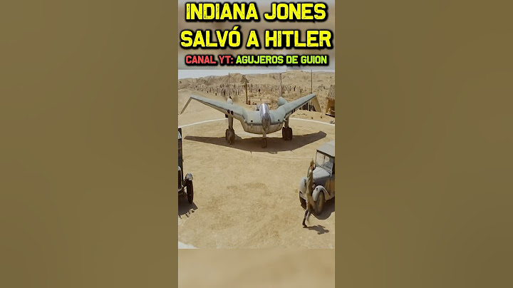 INDIANA JONES salvó a H•l•T•L•E•R