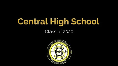Central High School -- 2020 Graduation Ceremony